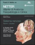 Netter. Atlante di anatomia fisiopatologia e clinica. Sistema nervoso. 1.Encefalo