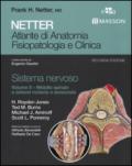 Netter. Atlante di anatomia fisiopatologia e clinica. Sistema nervoso. 2.Midollo spinale e sistemi motorio e sensoriale