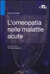 L'omeopatia nelle malattie acute