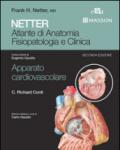 Netter. Atlante di anatomia fisiopatologia e clinica. Apparato cardiovascolare