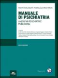 Manuale di psichiatria: American Psychiatric Publishing