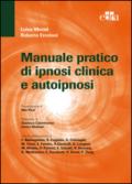 Manuale pratico di ipnosi clinica e autoipnosi