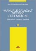 Manuale GAVeCeLT dei PICC e dei Midline