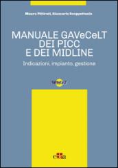 Manuale GAVeCeLT dei PICC e dei Midline