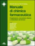 Manuale di chimica farmaceutica. Progettazione, meccanismo d'azione e metabolismo dei farmaci