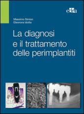 La diagnosi e il trattamento delle perimplantiti