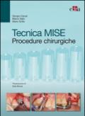 Tecnica MISE: Procedure chirurgiche