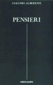 Pensieri. Frammenti di spiritualità apostolica dai suoi scritti e discorsi