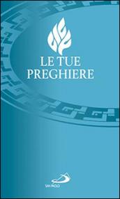 Le tue preghiere