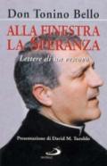 Alla finestra la speranza. Lettere di un vescovo