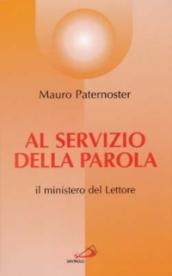 Al servizio della parola. Il ministero del lettore