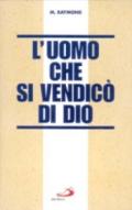 L'uomo che si vendicò di Dio