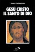 Gesù Cristo il santo di Dio