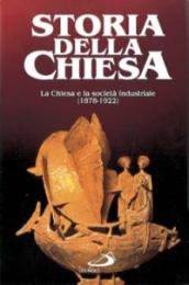 La Chiesa e la società industriale (1878-1922)