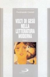 Volti di Gesù nella letteratura moderna: 2