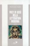 Volti di Gesù nella letteratura moderna: 1