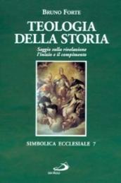 Teologia della storia. Saggio sulla rivelazione