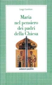 Maria nel pensiero dei Padri della Chiesa