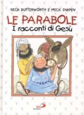 Le parabole. I racconti di Gesù