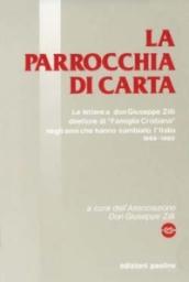 La parrocchia di carta. Le lettere al direttore di «Famiglia cristiana» (1969-1980)