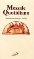 Messale quotidiano. Domenicale-festivo e feriale