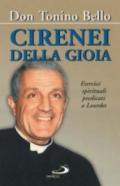 Cirenei della gioia. Esercizi spirituali predicati a Lourdes sul tema: «Sacerdoti per il mondo e per la Chiesa»