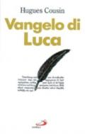 Vangelo di Luca. Commento pastorale