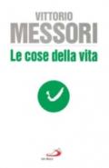 Le cose della vita