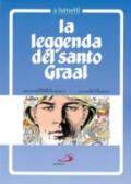 La leggenda del Santo Graal a fumetti