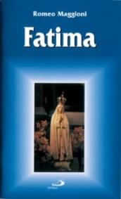 Fatima. Guida del pellegrino