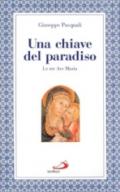 Una chiave del paradiso: le tre «Ave Maria»