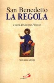 La regola. Testo latino a fronte