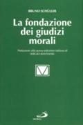 La fondazione dei giudizi morali. Tipi di argomentazione etica in teologia morale