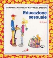 Educazione sessuale (10-13 anni)