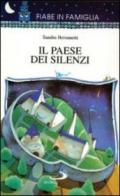 Il paese dei silenzi