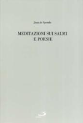 Meditazioni sui Salmi e poesie. Testo originale a fronte