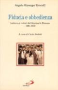 Fiducia e obbedienza. Lettere ai rettori del Seminario Romano 1901-1959