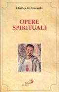 Opere spirituali. Antologia