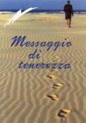 Messaggio di tenerezza