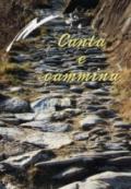 Canta e cammina