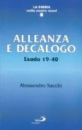 Alleanza e decalogo. Esodo 19-40