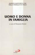 Uomo e donna in famiglia. 5º rapporto Cisf sulla famiglia in Italia