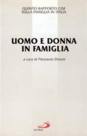 Uomo e donna in famiglia. 5º rapporto Cisf sulla famiglia in Italia