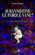 Avranno fine le parole vane? Una lettura del libro di Giobbe