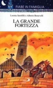 La grande fortezza