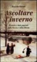 Ascoltare l'inverno. Proverbi e detti popolari della Russia e della Siberia