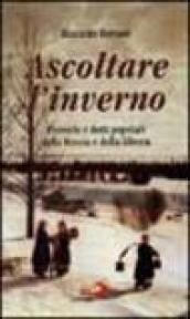 Ascoltare l'inverno. Proverbi e detti popolari della Russia e della Siberia