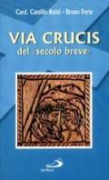 Via crucis del «Secolo breve»