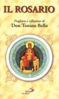 Il rosario. Preghiere e riflessioni di don Tonino Bello