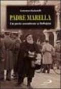 Padre Marella. Un prete accattone a Bologna